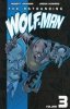 ASTOUNDING WOLF-MAN VOL 03 TP [9781607061113]